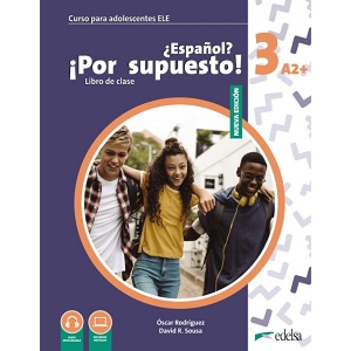 Espanol Por supuesto Nuevo 3 (A2+) Libro Del Alumno Espanol Por supuesto Nuevo 3 (A2+) Libro Del Alumno