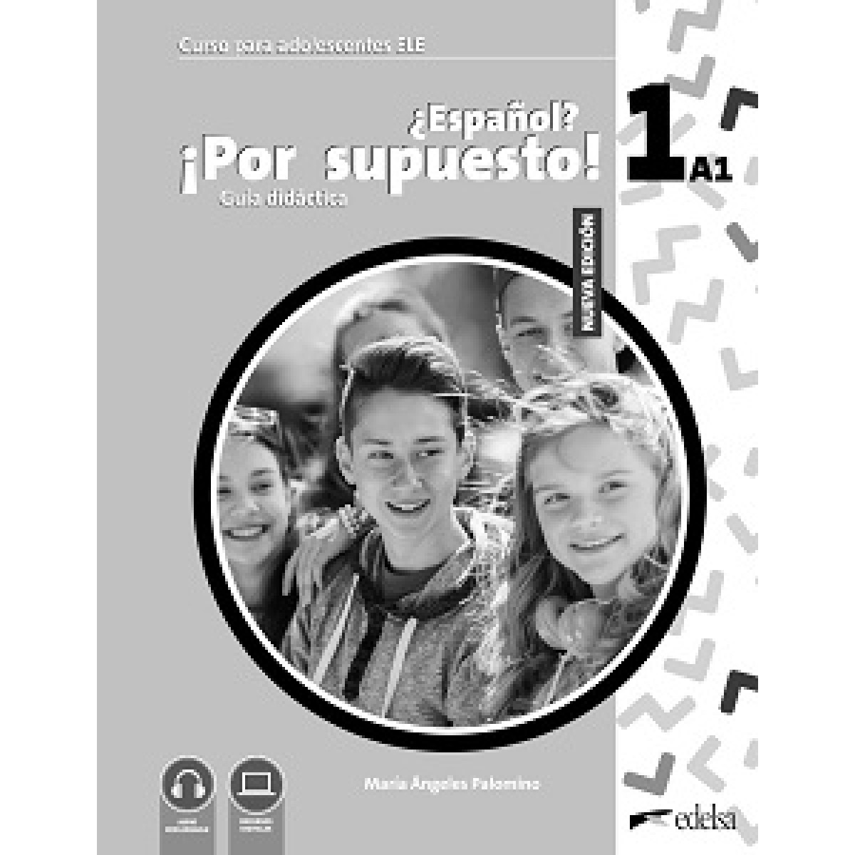 Espanol Por supuesto Nuevo 1 (A1) Guía didáctica GRATUITA Espanol Por supuesto Nuevo 1 (A1) Guía didáctica GRATUITA