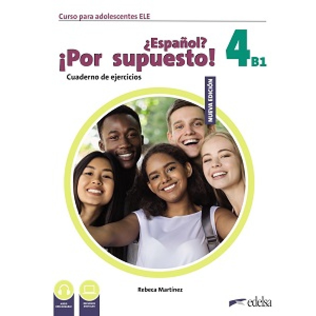 Espanol Por supuesto Nuevo 4 (B1) Cuaderno de Ejercicios Espanol Por supuesto Nuevo 4 (B1) Cuaderno de Ejercicios