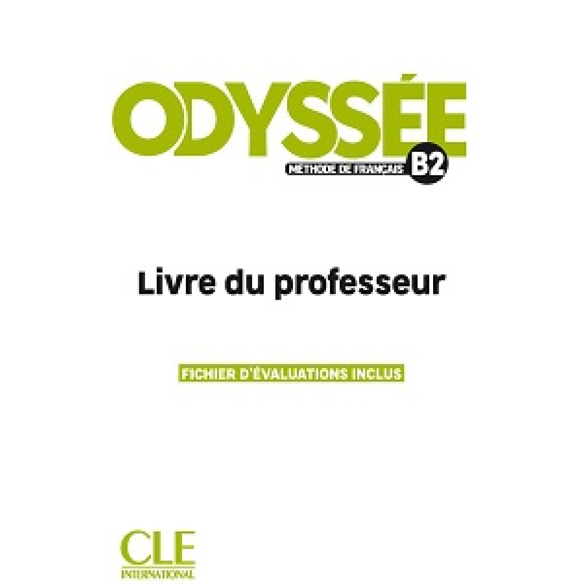 Odyssée B2 Guide pédagogique Odyssée B2 Guide pédagogique