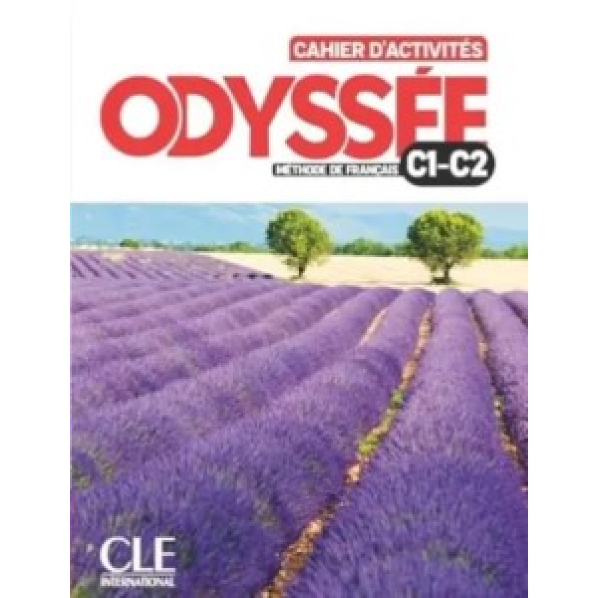 Odyssée C1/C2 Cahier d'activités + Audio en ligne Odyssée C1/C2 Cahier d'activités + Audio en ligne
