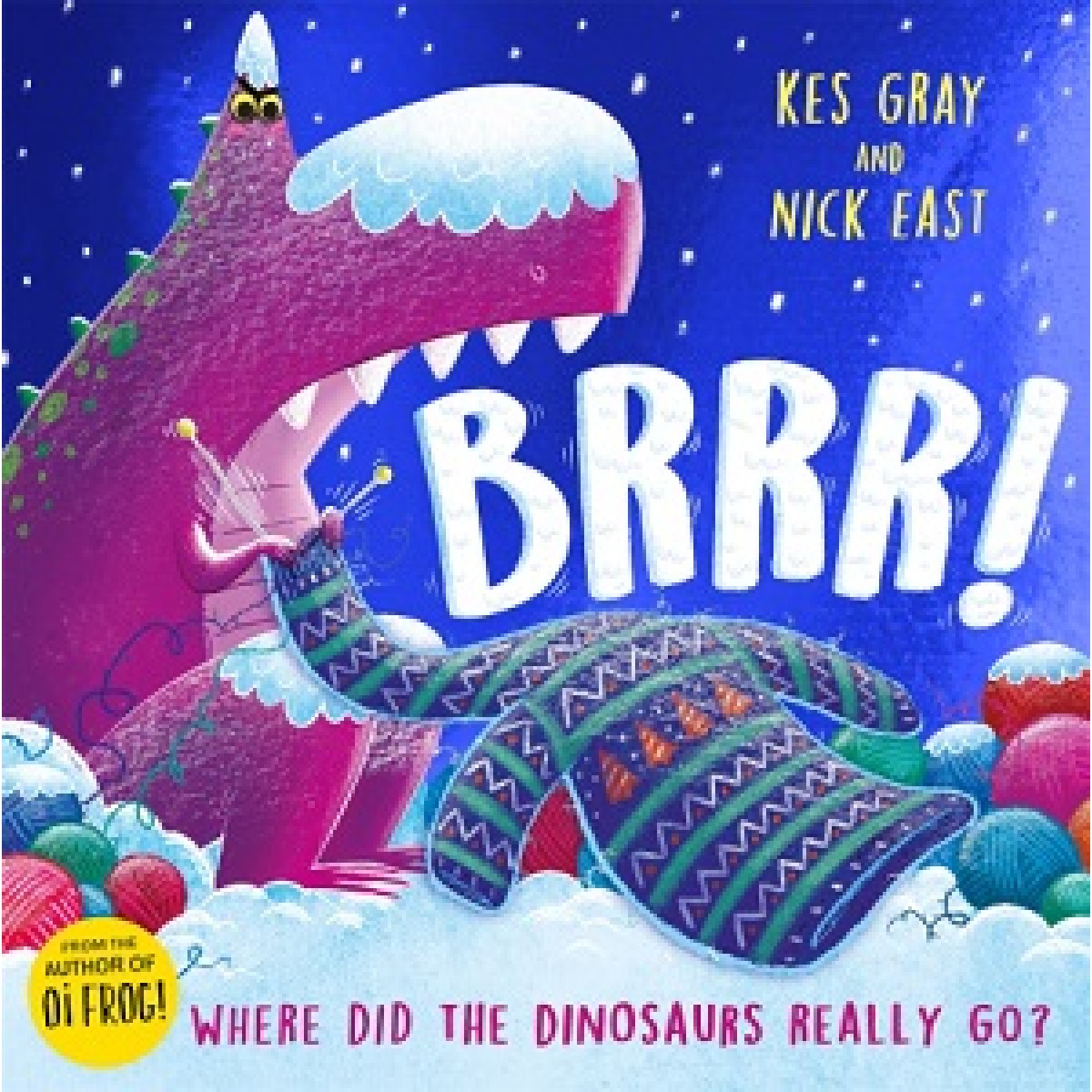 Brrr! Where Did the Dinosaurs Really Go? Brrr! Where Did the Dinosaurs Really Go?