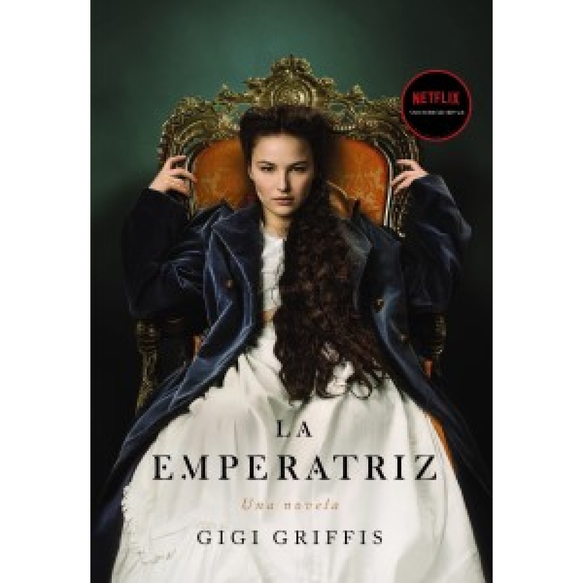 La emperatriz (Spanish Edition) La emperatriz (Spanish Edition)
