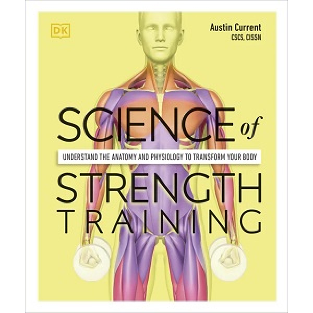Science of Strength Training Science of Strength Training