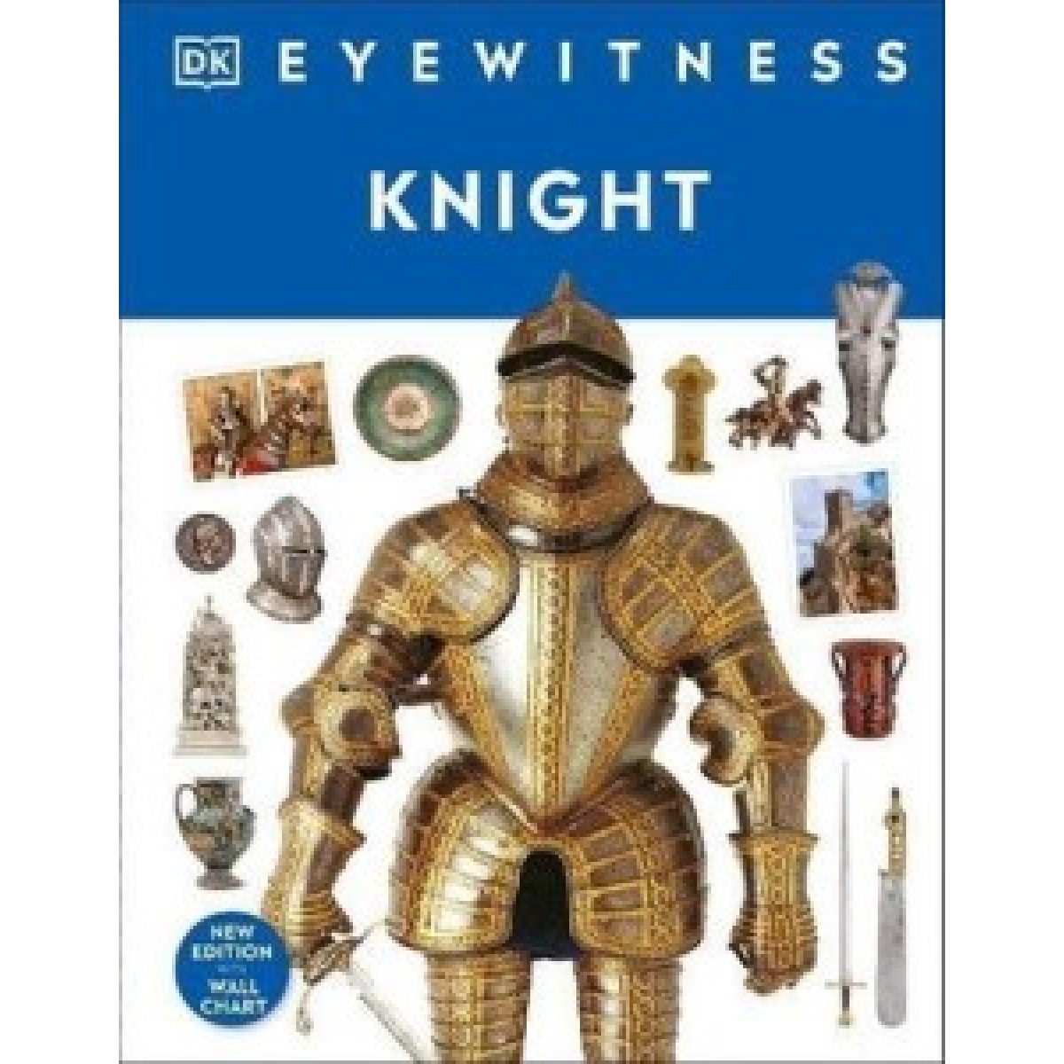 Eyewitness: Knight Eyewitness: Knight