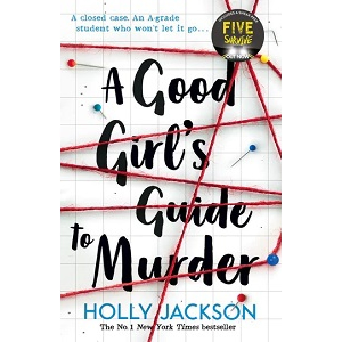 A Good Girl's Guide to Murder (Book 1) A Good Girl's Guide to Murder (Book 1)