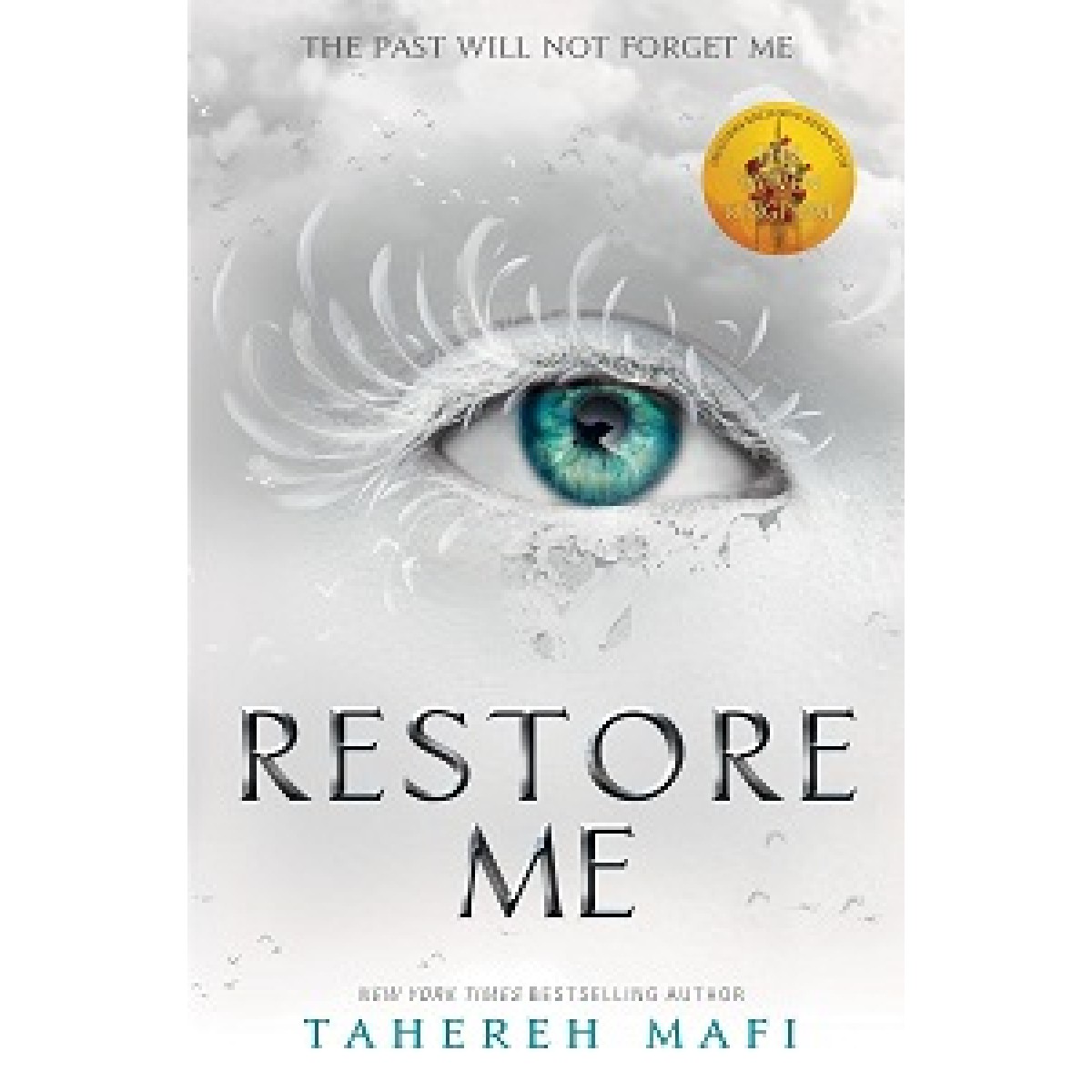Shatter Me Series Book4: Restore Me Shatter Me Series Book4: Restore Me