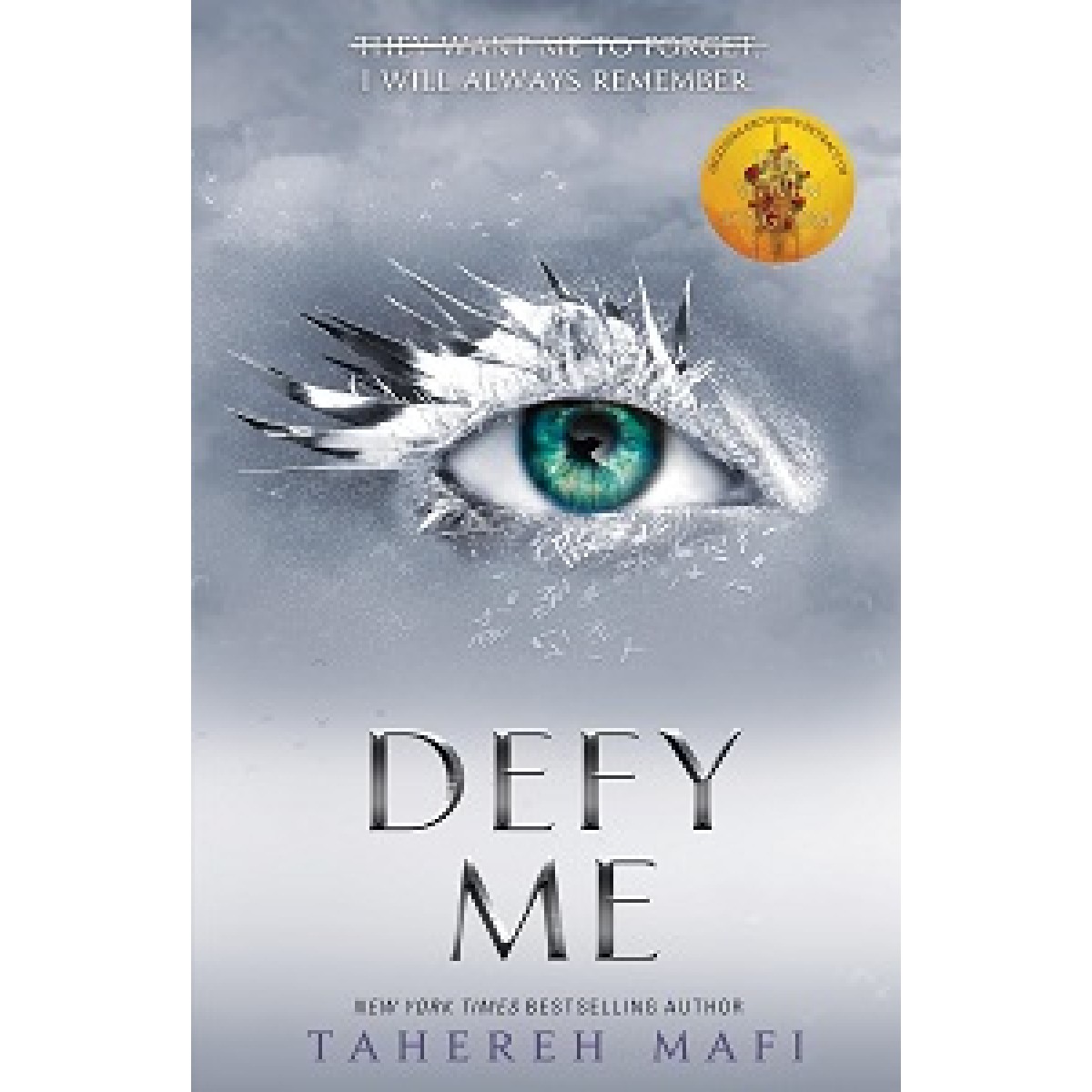 Shatter Me Series Book5: Defy Me Shatter Me Series Book5: Defy Me