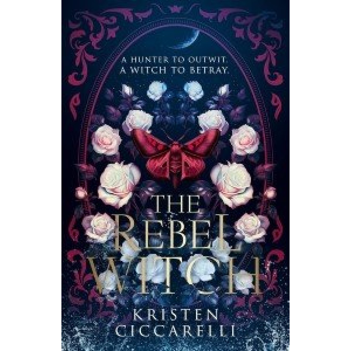 The Crimson Moth (Book2): The Rebel Witch The Crimson Moth (Book2): The Rebel Witch