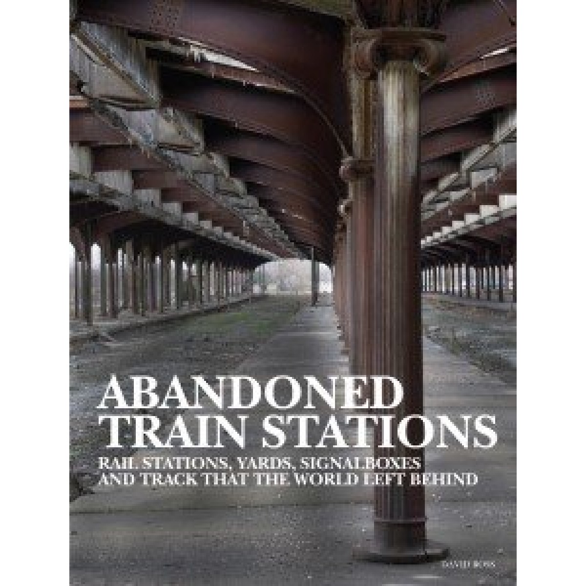 Abandoned Train Stations Abandoned Train Stations