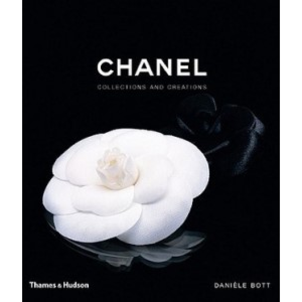 Chanel: Collections and Creations Chanel: Collections and Creations