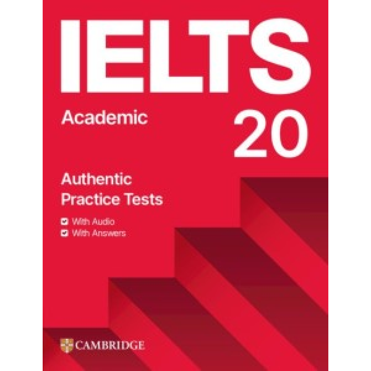 Cambridge Practice Tests IELTS 20 Academic with Answers with Digital Pack Cambridge Practice Tests IELTS 20 Academic with Answers with Digital Pack