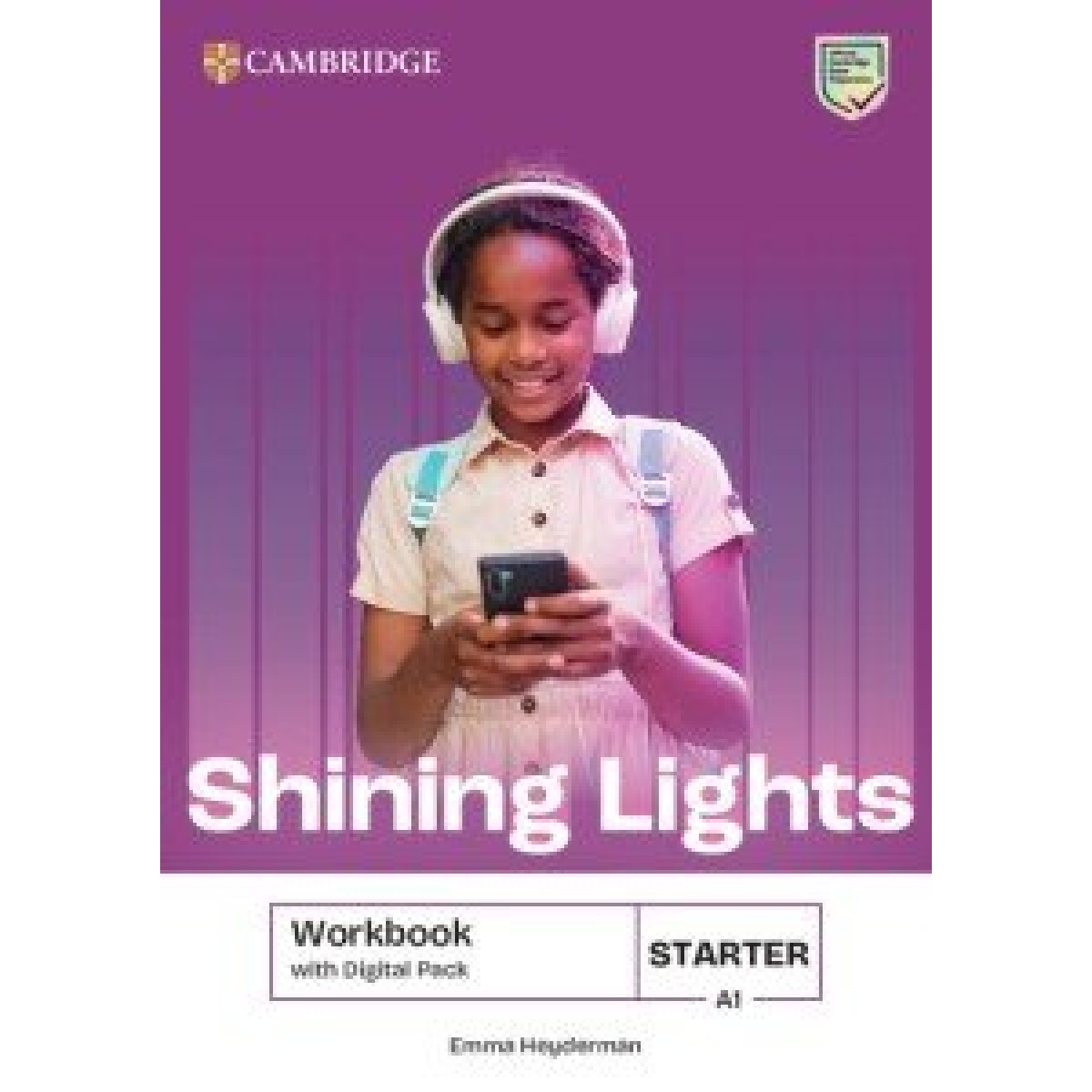 Shining Lights Starter Workbook with Digital Pack Shining Lights Starter Workbook with Digital Pack