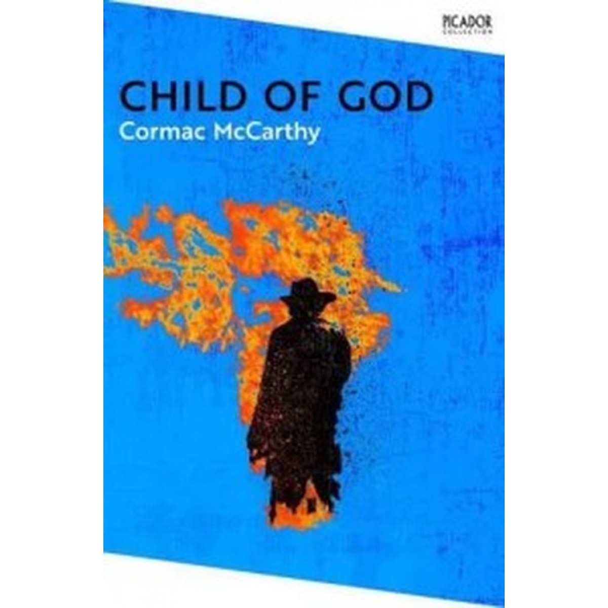 Picador Collection: Child of God Picador Collection: Child of God