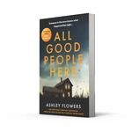 All Good People Here. Зображення №1