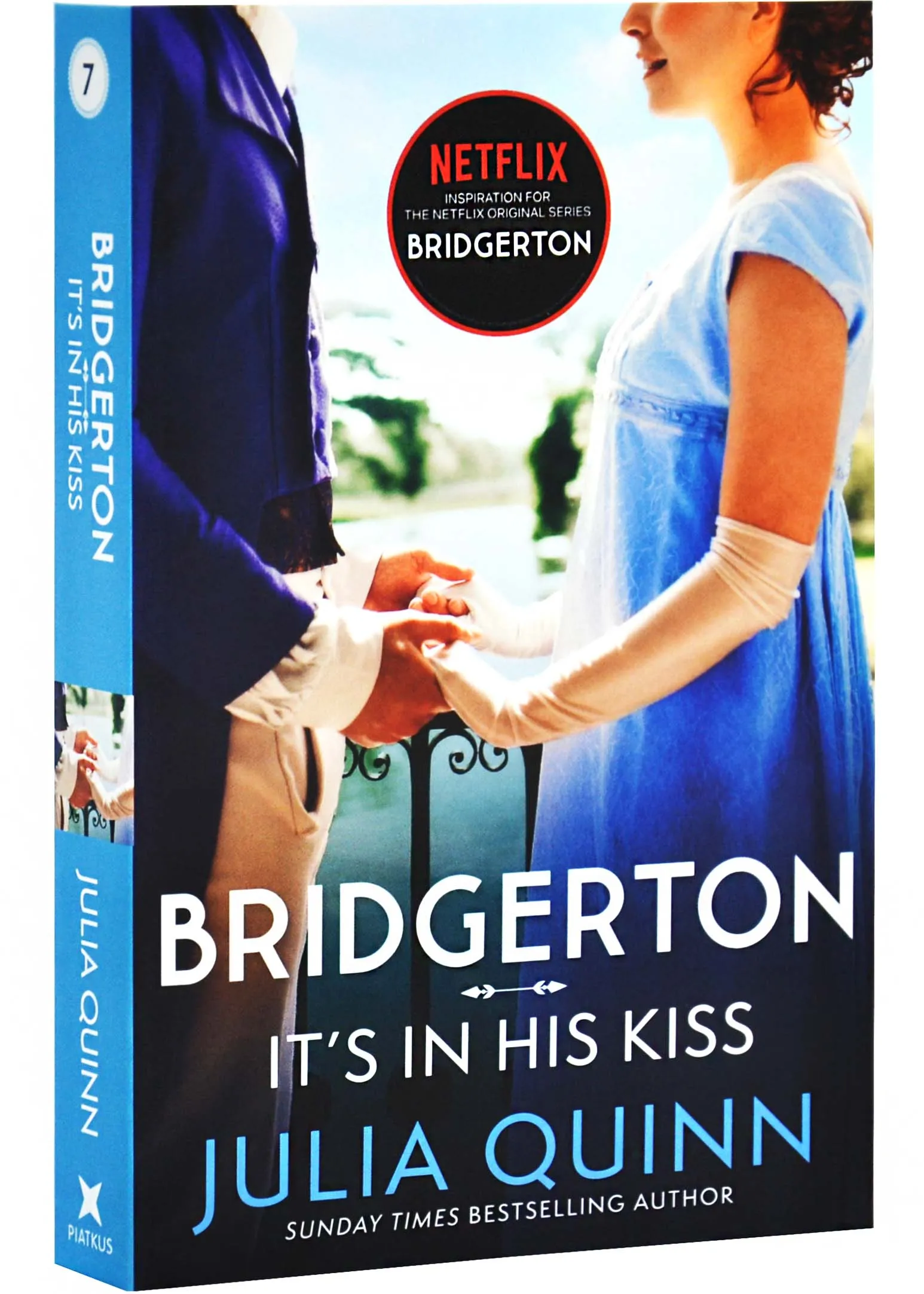 Bridgerton: It's in His Kiss (Bridgertons Book 7) Bridgerton: It's in His Kiss (Bridgertons Book 7)