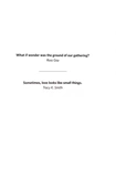 The Wonder of Small Things: Poems of Peace and Renewal. Изображение №2