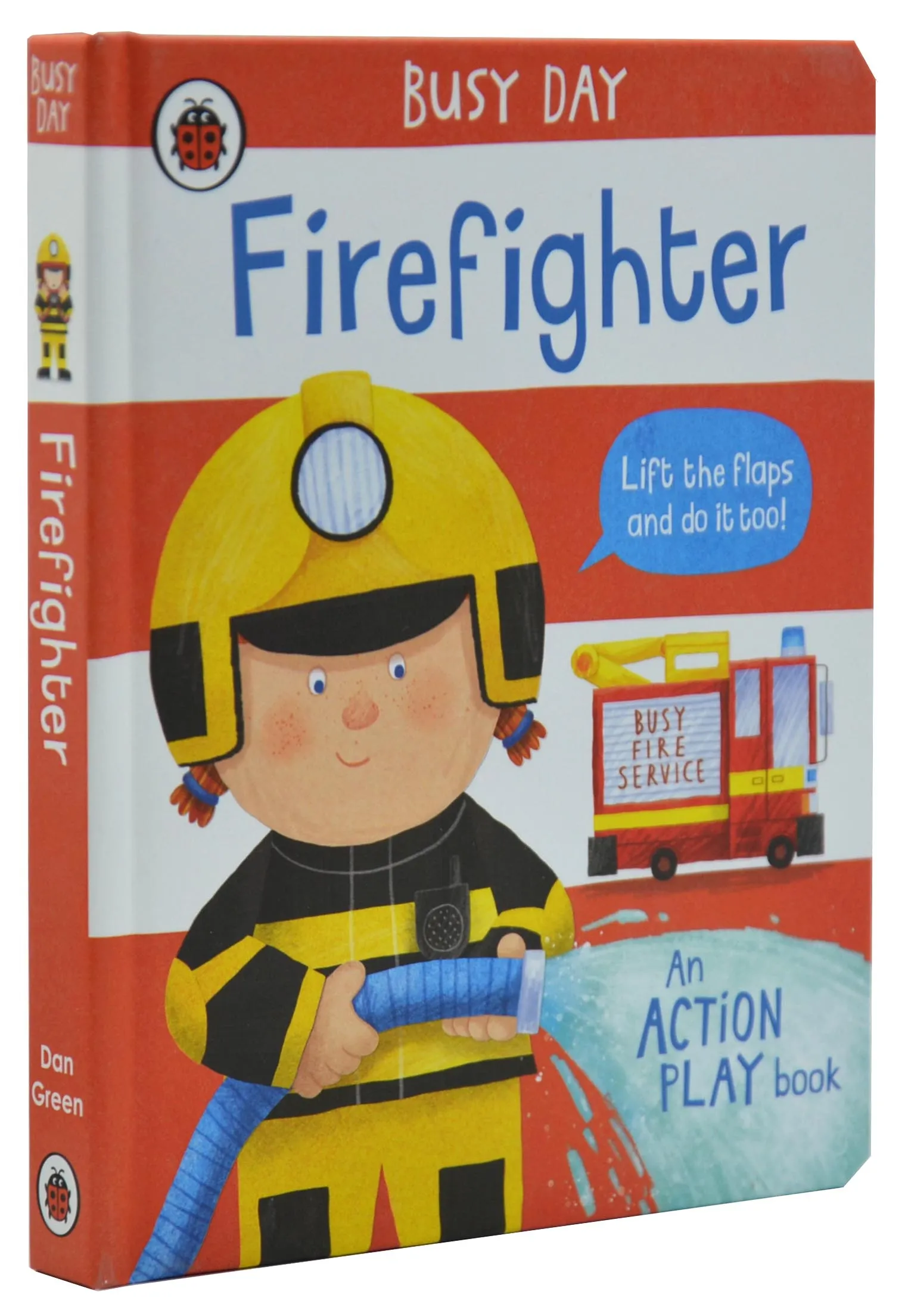 Firefighter. Busy Day Firefighter. Busy Day