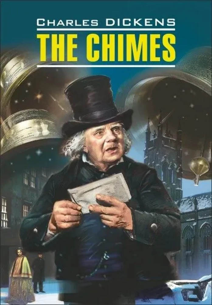 The Chimes. / Дзвони. Чтение в оригинале. Английский язык. Каро The Chimes. / Дзвони. Чтение в оригинале. Английский язык. Каро