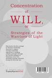 Concentration of Will, or Strategies of the Warriors of Light.. Зображення №1 Concentration of Will, or Strategies of the Warriors of Light.. Зображення №1
