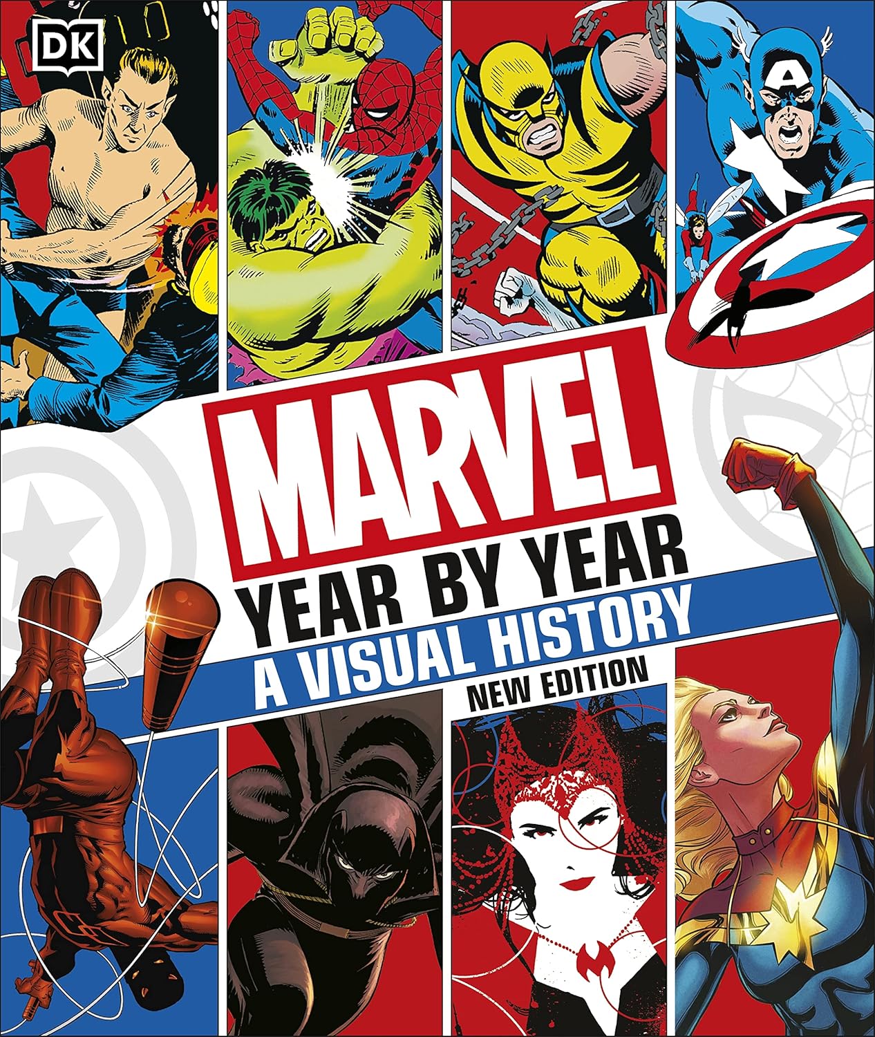 Marvel Year by Year A Visual Chronicle New Edition Marvel Year by Year A Visual Chronicle New Edition