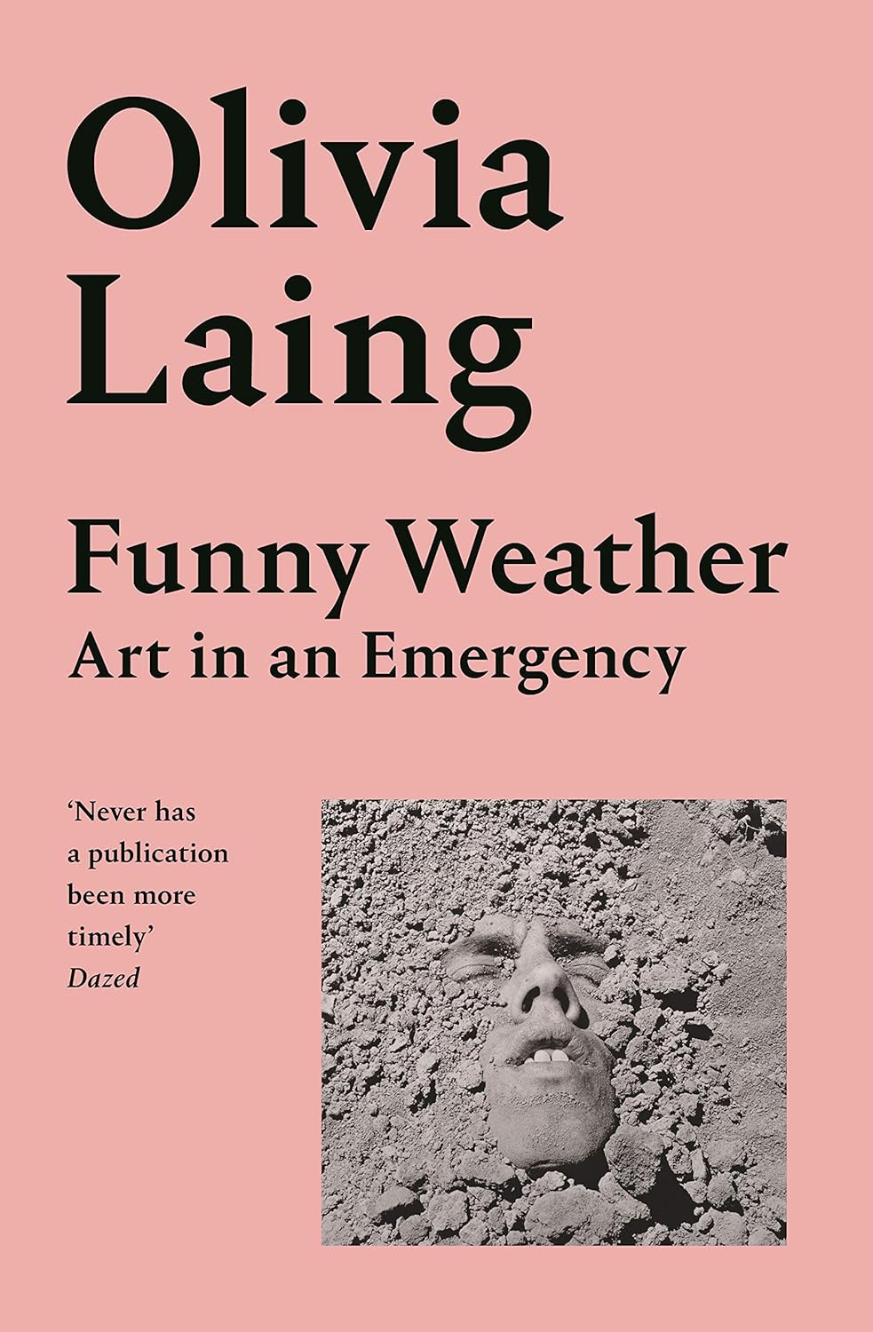 Funny Weather: Art in an Emergency Funny Weather: Art in an Emergency