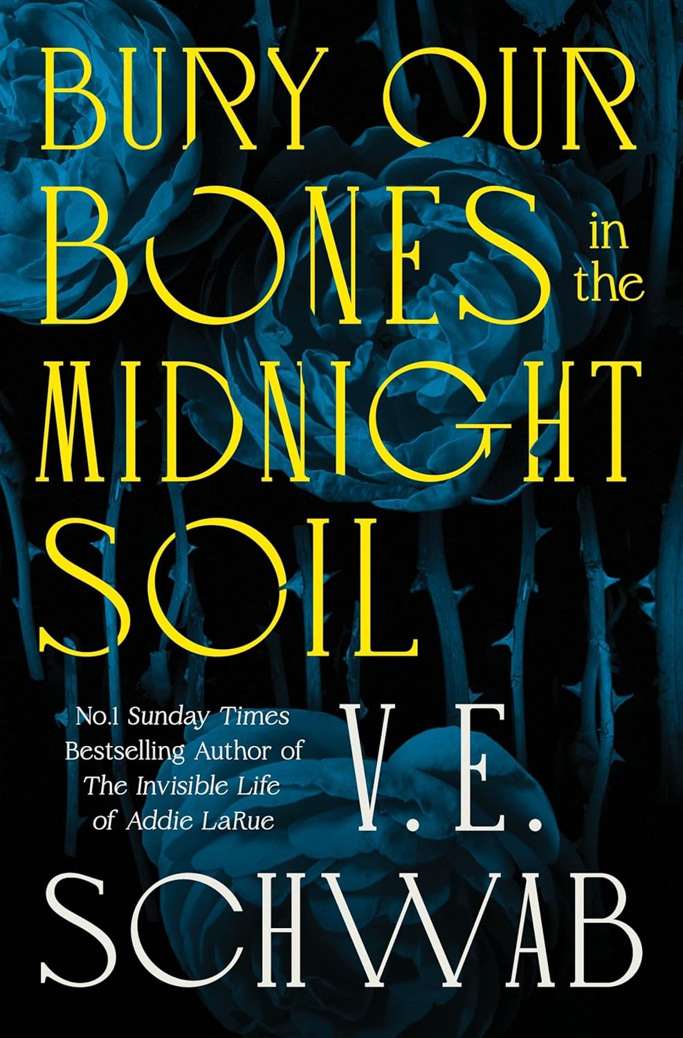 Bury Our Bones in the Midnight Soil Bury Our Bones in the Midnight Soil