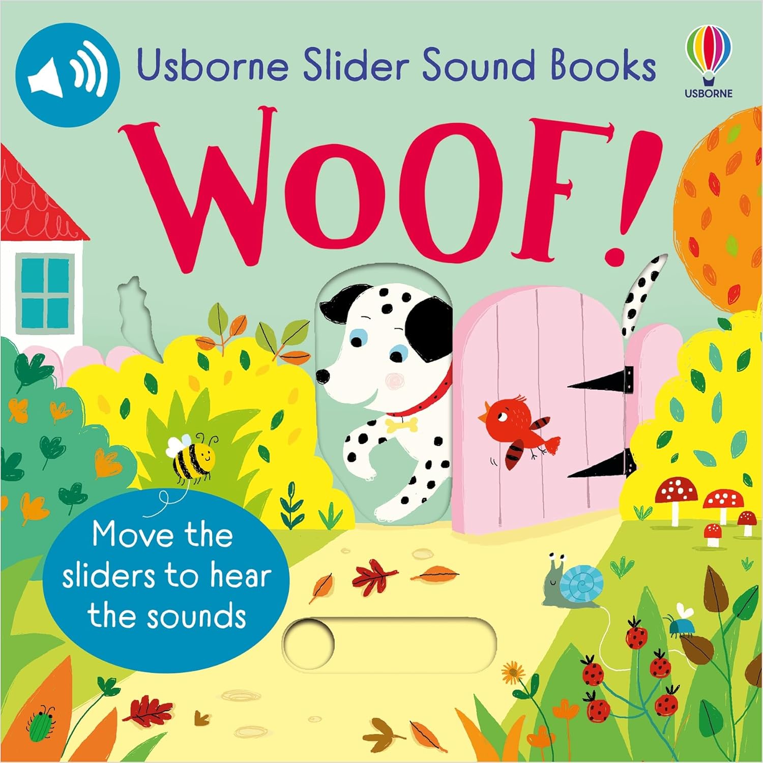 Slider Sound Books: Woof! Slider Sound Books: Woof!