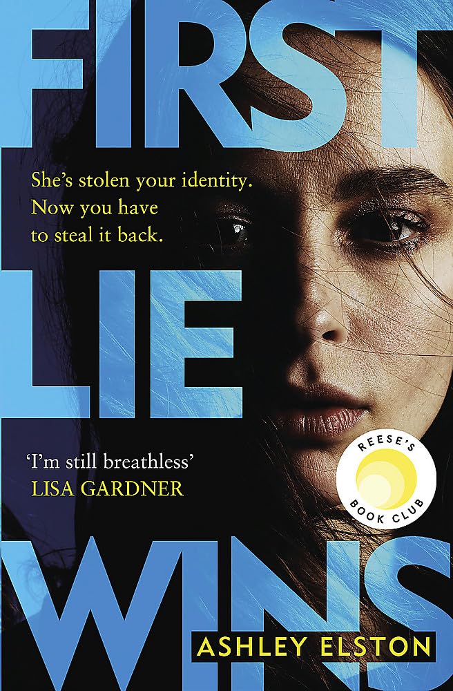 First Lie Wins First Lie Wins