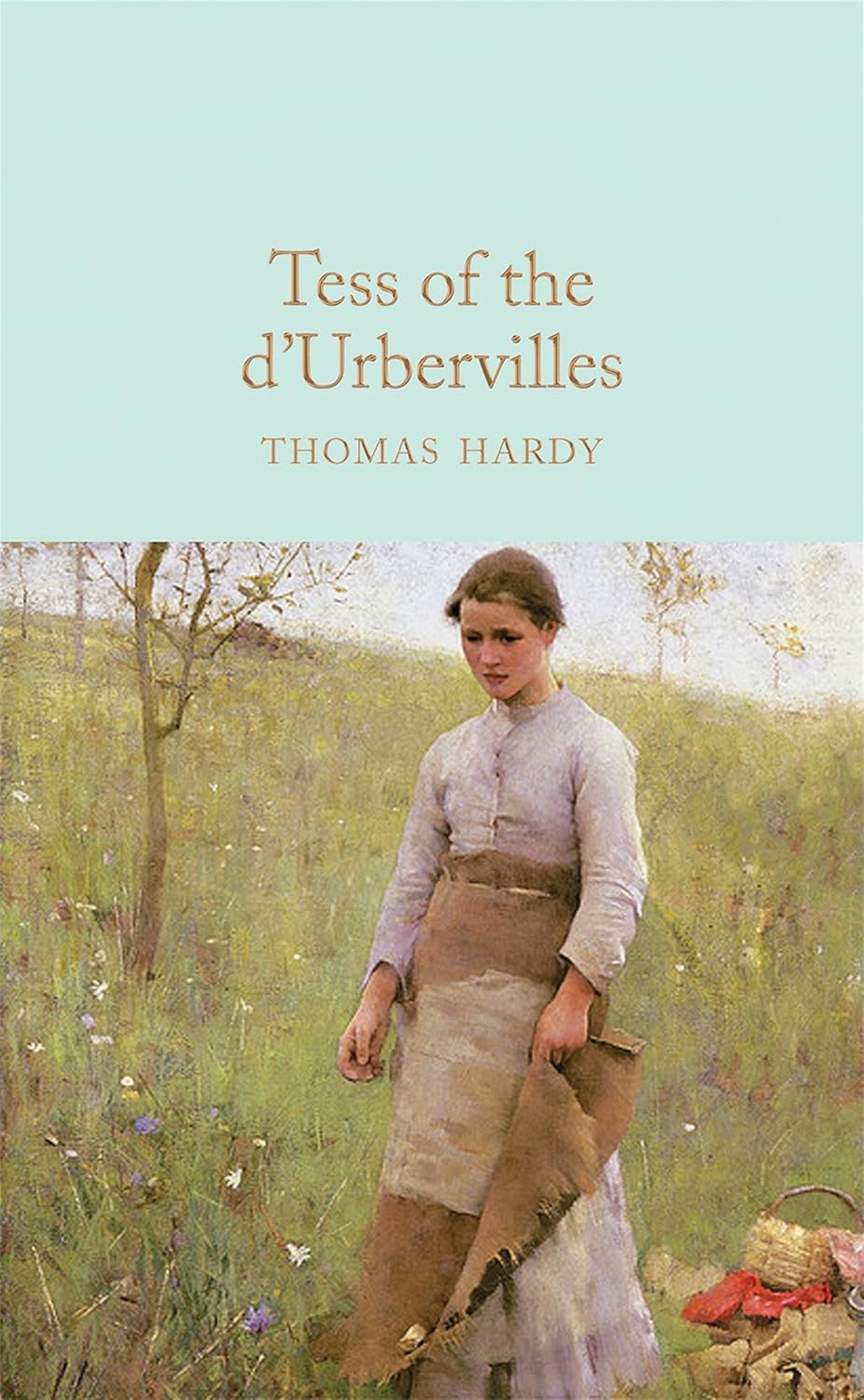 Tess of the d'Urbervilles Tess of the d'Urbervilles