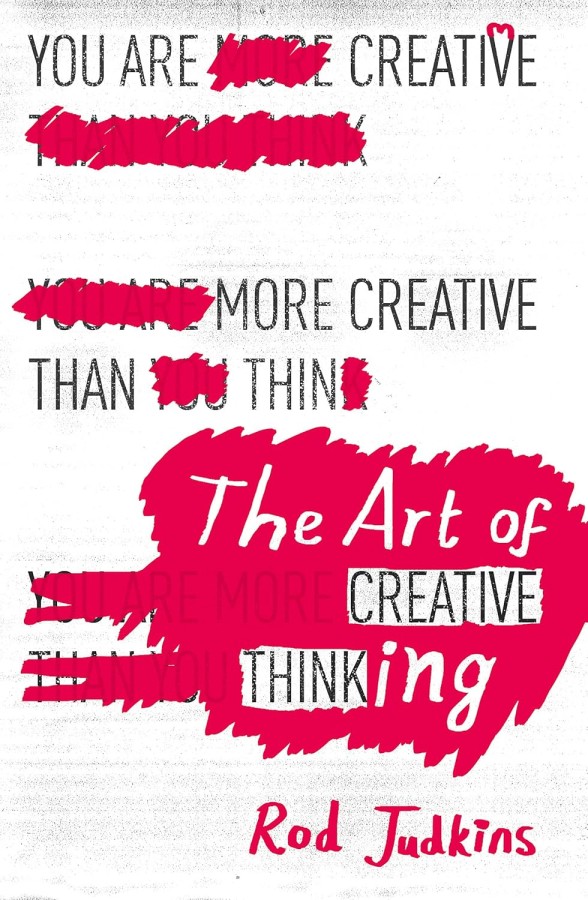 The Art of Creative Thinking The Art of Creative Thinking