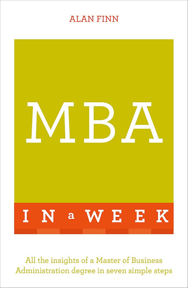MBA In A Week MBA In A Week