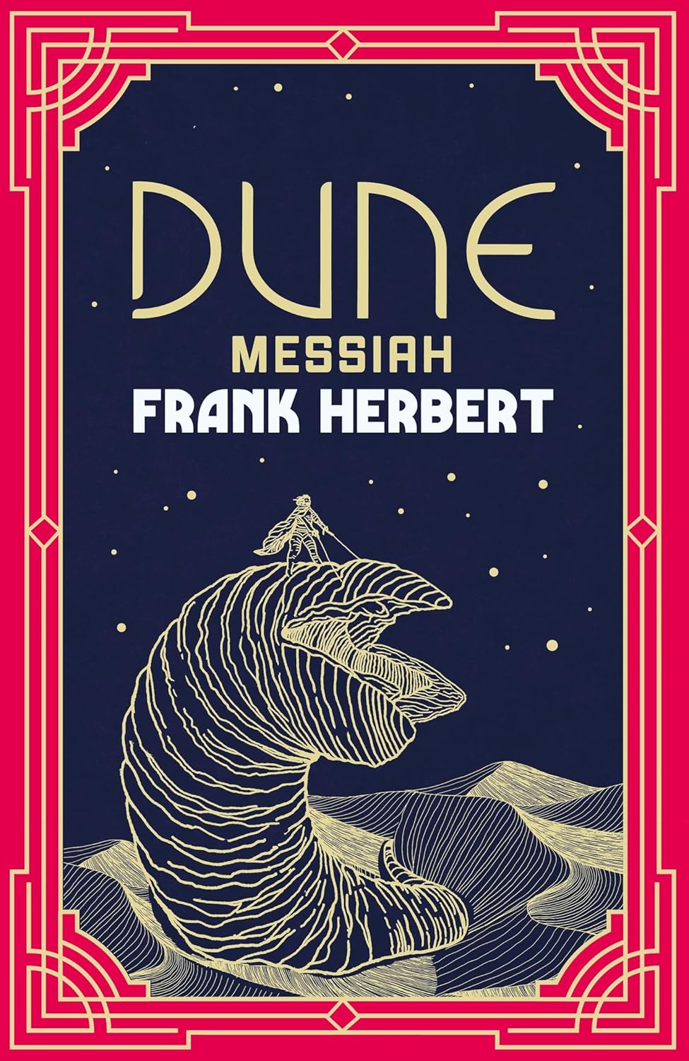 Dune Messiah Dune Messiah