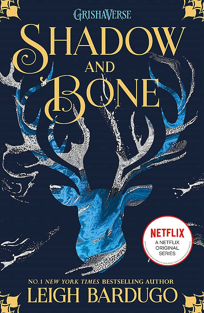 Shadow and Bone Shadow and Bone