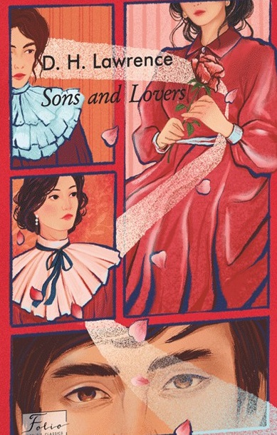Sons and Lovers Sons and Lovers