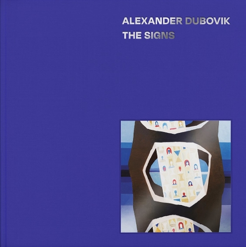 The Signs. Alexander Dubovik The Signs. Alexander Dubovik