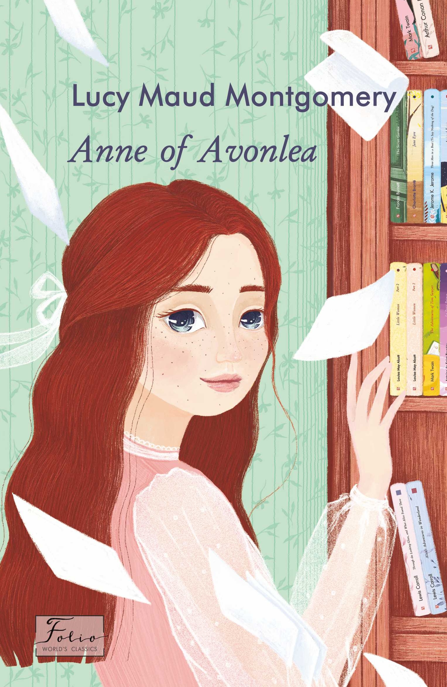 Anne of Avonlea Anne of Avonlea
