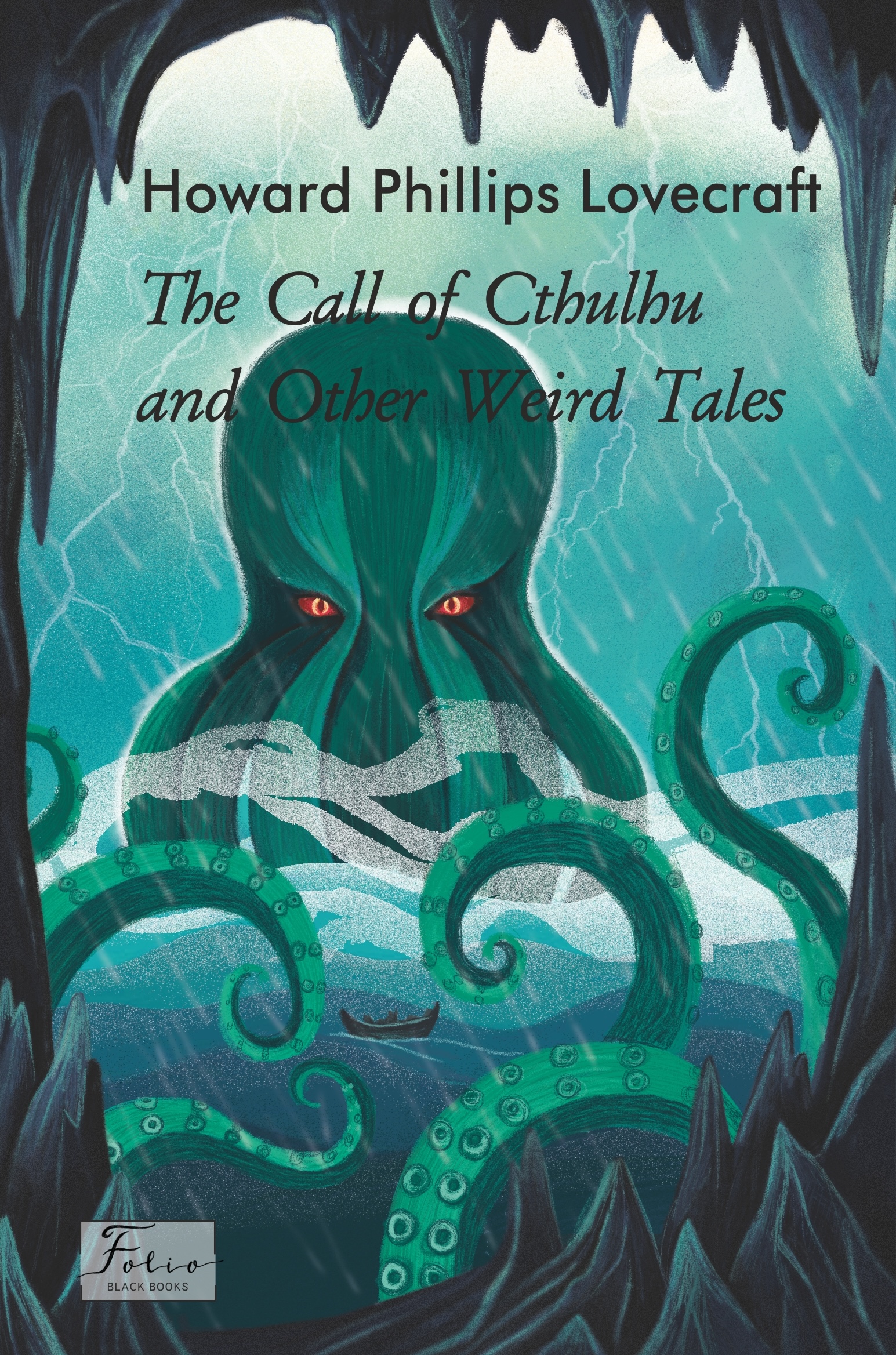 The Call of Cthulhu and Other Weird Tales The Call of Cthulhu and Other Weird Tales