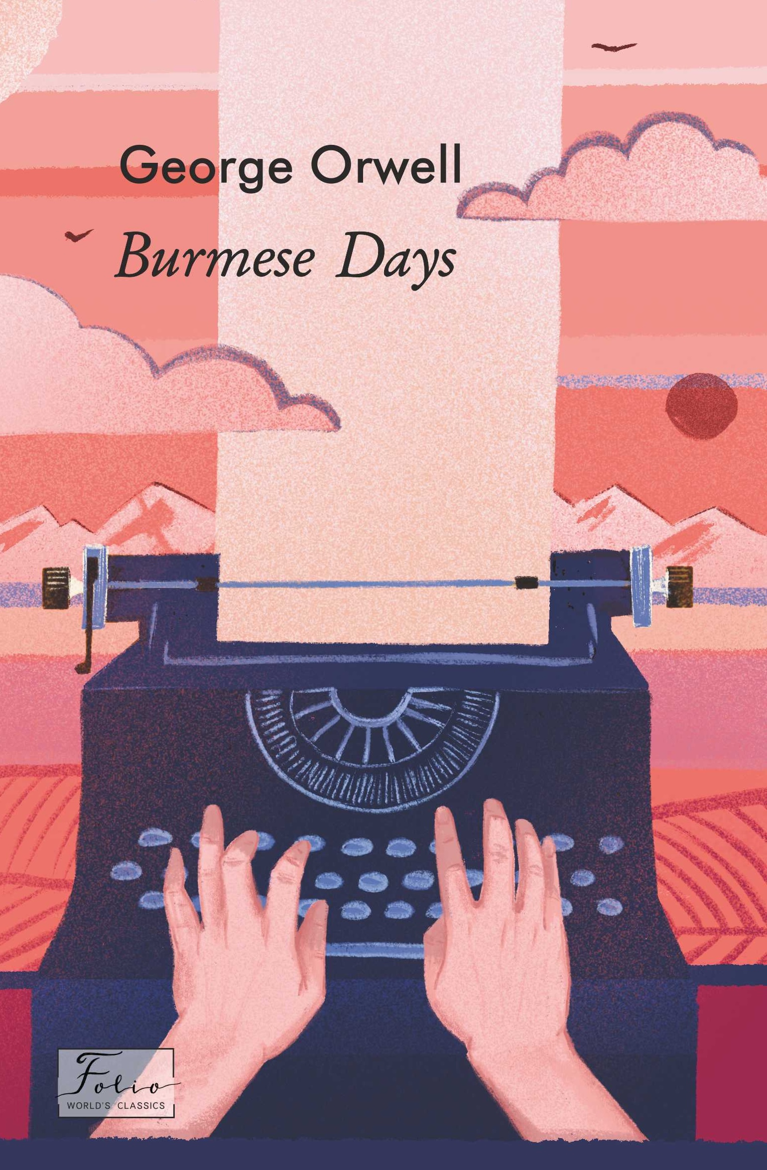 Burmese Days Burmese Days