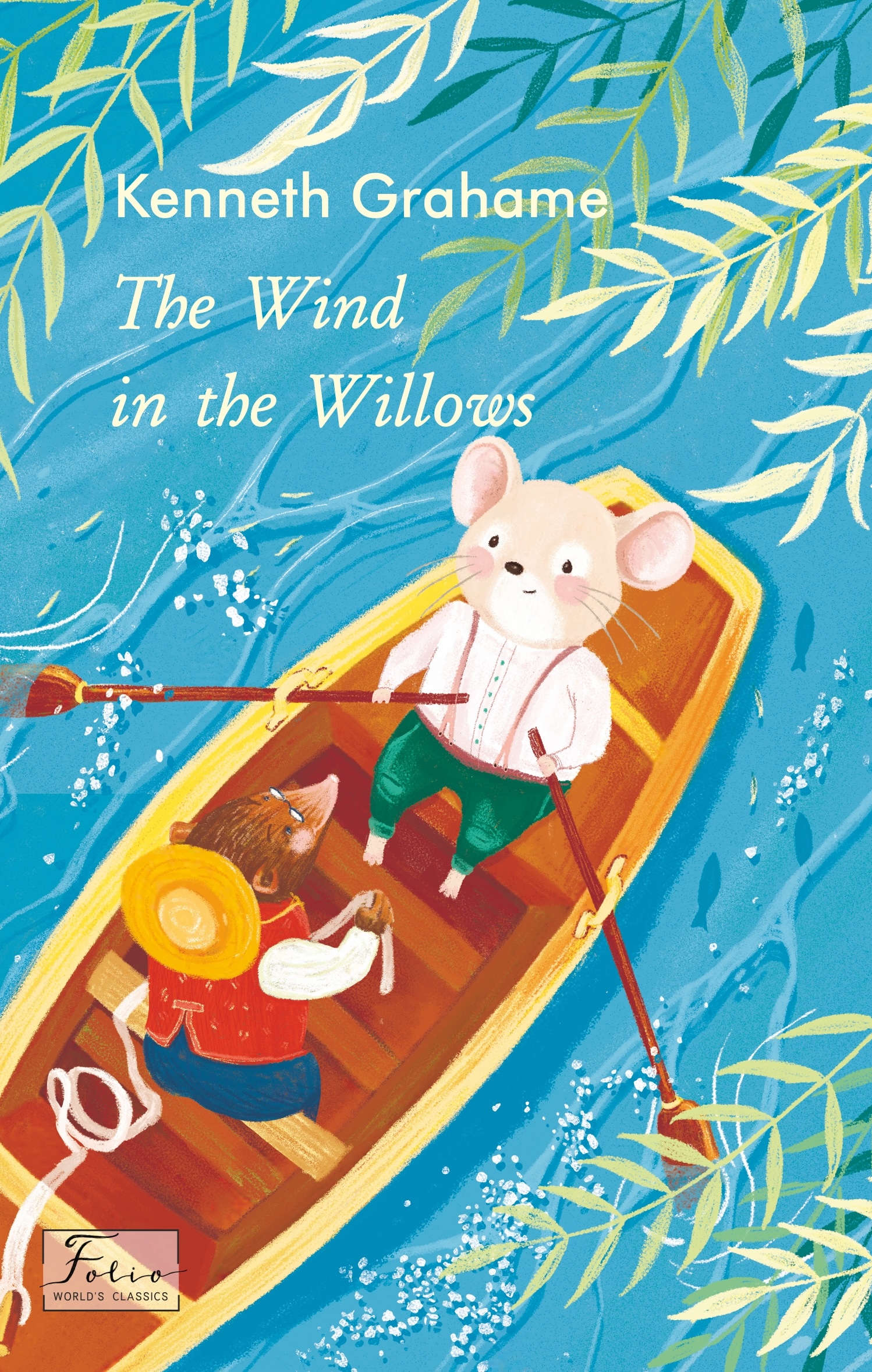 The Wind in the Willows The Wind in the Willows