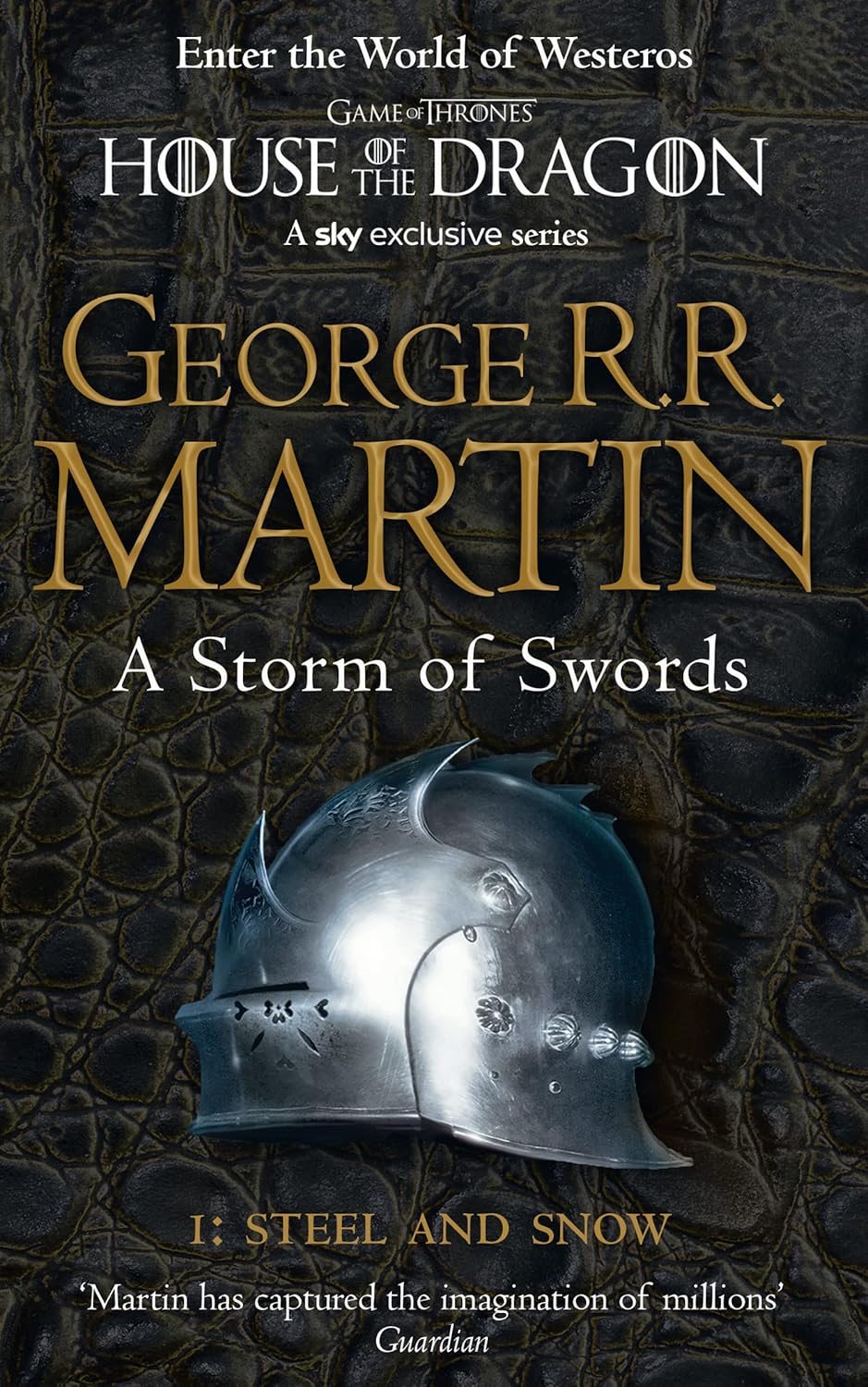 Storm of Swords: Steel and Snow Storm of Swords: Steel and Snow