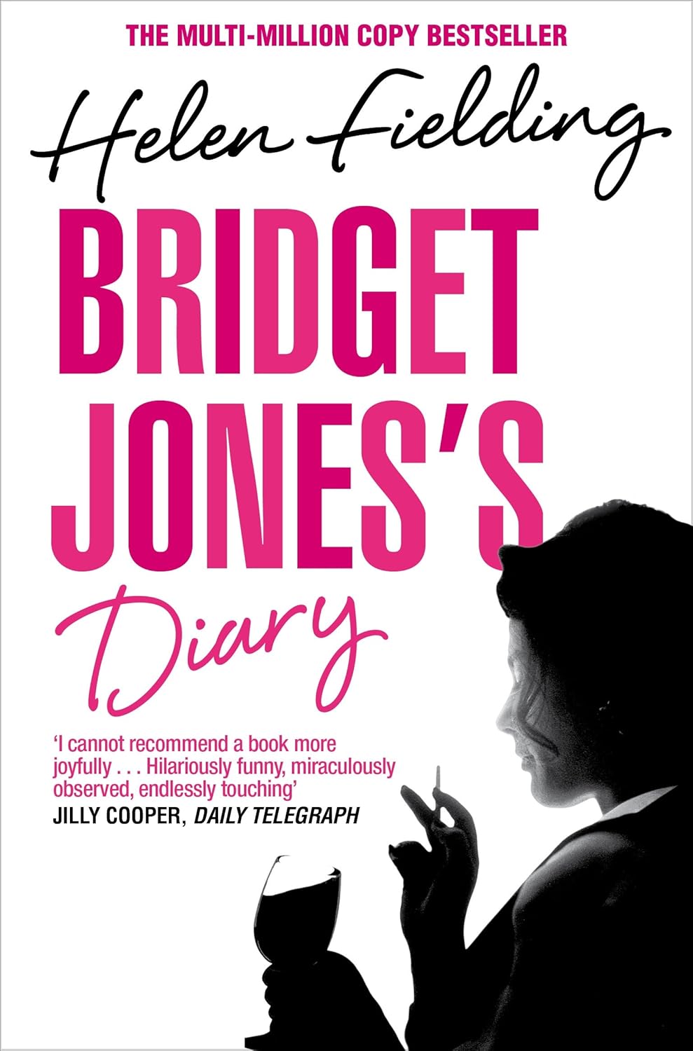 Bridget Jones’s Diary Bridget Jones’s Diary