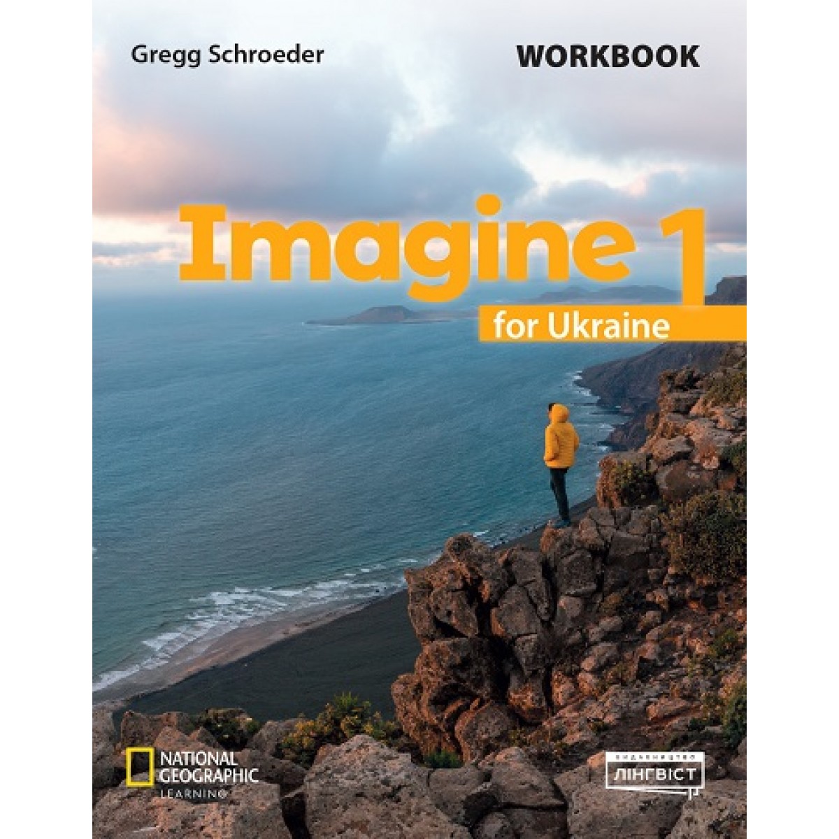 Англійська мова. Imagine for Ukraine Workbook 1 клас НУШ Англійська мова. Imagine for Ukraine Workbook 1 клас НУШ