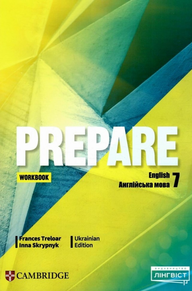Prepare for Ukraine НУШ 7. Workbook Prepare for Ukraine НУШ 7. Workbook