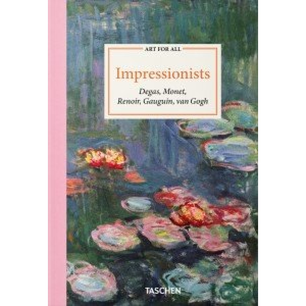 Art for All. Impressionists Art for All. Impressionists