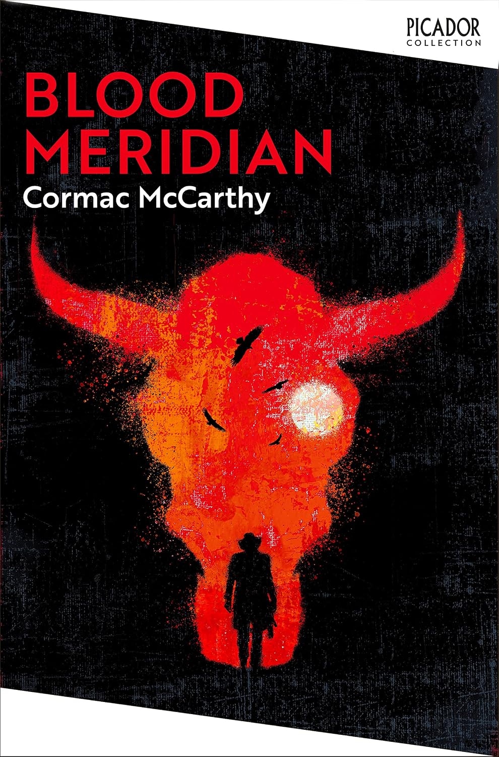 Blood Meridian Blood Meridian