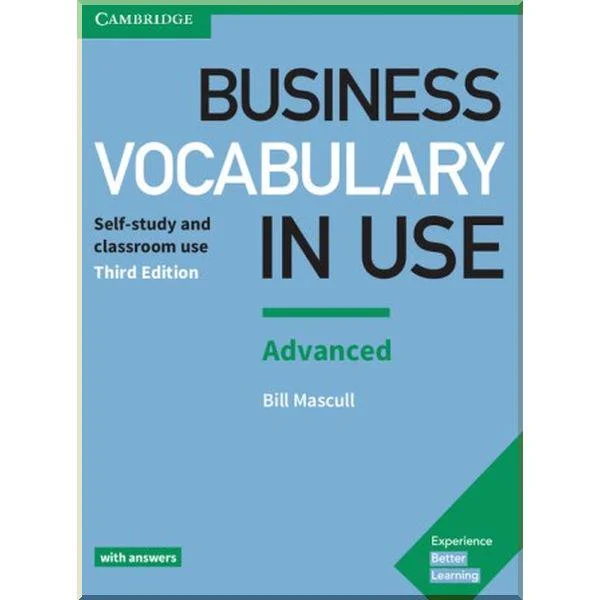 Business Vocabulary in Use (3rd Edition). Advanced with Answers Business Vocabulary in Use (3rd Edition). Advanced with Answers